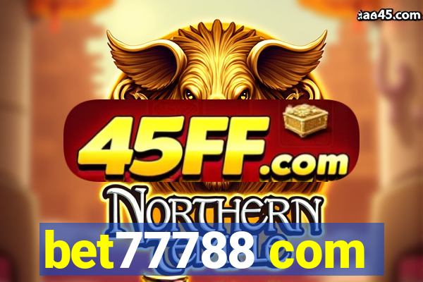 bet77788 com